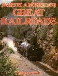 Book cover of North America's Great Railroads  by YORK, Thomas 